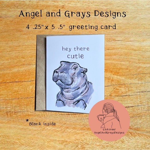 Hey There Cutie Hippo Greeting Card, A2 Card, Art Card, Cute Card, Nature Card, Blank Card, Baby Hippo Art Card, Greeting Card, Hippo, Baby