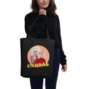 Trixie and Katya Eco Tote bag | LGBT | Queer | Drag Queen | Gay Cards | RuPaul&#39;s Drag Race | UNhhhh