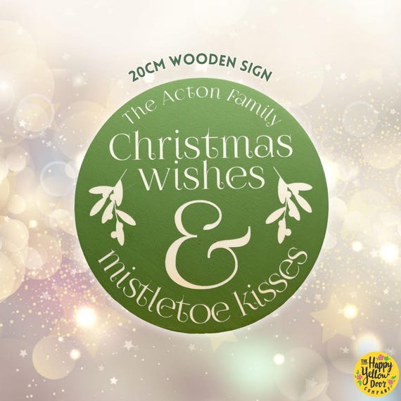 Personalised Family Christmas Sign Plaque CHOOSE YOUR COLOURS Door Display Wishes and Mistletoe Kisses Decoration Gift Wooden Circle