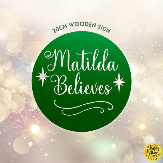 Personalised Believe Christmas Sign Plaque CHOOSE YOUR COLOURS I Believe in Santa Father Christmas Decoration Gift Celebrate Wooden Circle