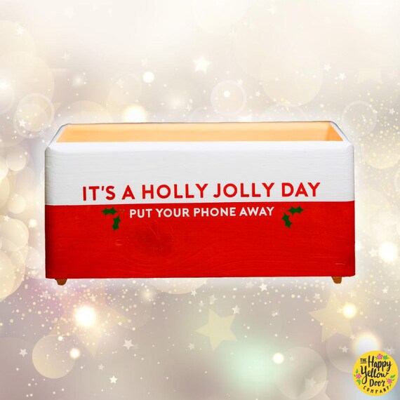 Christmas Phone Box Gadget Holder CHOOSE YOUR COLOURS Holly Jolly Day Family Organiser Put Your Phone Away Stand Tablet Charger Be Present