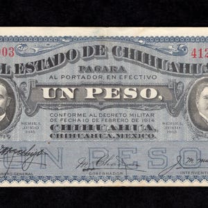 1 Peso 1915 Chihuahua, Mexico - El Estado De Chihuahua - Mexico Currency - Authentic Collectible Currency - About Very Fine