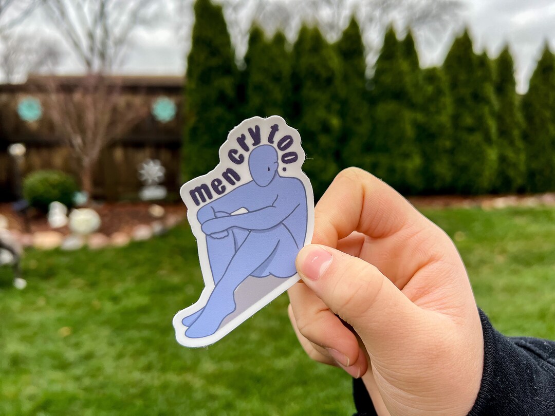 Mens Mental Health Awareness Vinyl Sticker | Men Cry Too - Etsy