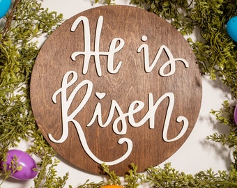 Easter "He Is Risen" sign