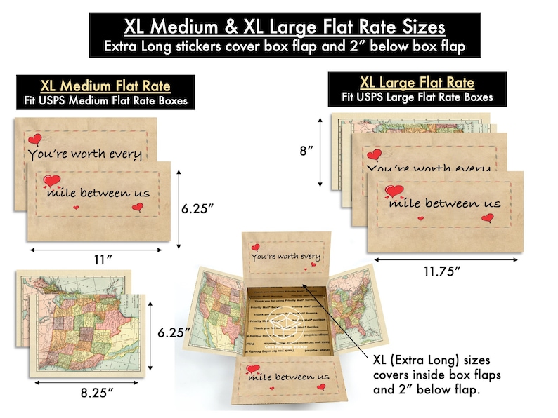 May include: Two sets of stickers with the text "You're worth every mile between us" in red and black lettering on a brown background. The stickers are shown in two sizes, XL Medium and XL Large, with measurements in inches. The stickers are designed to fit USPS Medium and Large Flat Rate boxes.
