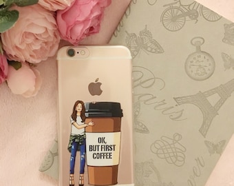 iPhone 6/6s clear soft silicone case Ok but first Coffee