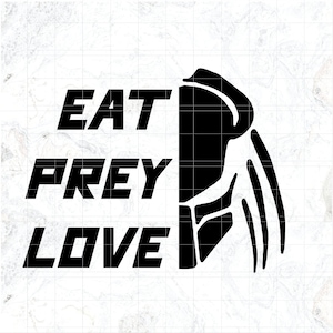 Può includere: Grafica in bianco e nero con il testo "Eat Prey Love" e un'immagine stilizzata della testa di un Predator.
