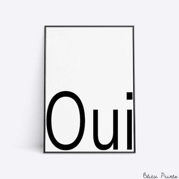 Oui, French, Character, Poster, Wall Art, Printable, Digital, Modern, Nordic, Home Decor, Instant Download,Inspiration,Wall Decor,Minimalism