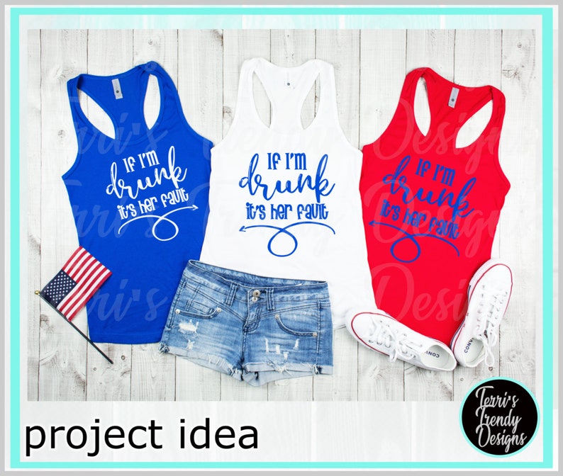 Best friend svg cricut silhouette if I'm drunk girl tees ...