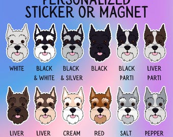 Personalized Schnauzer Face (Cropped Ears) Dog Sticker Sticker or Magnet – Custom Font Choice