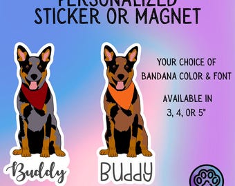 Personalized Australian Cattle Dog Heeler Sticker or Magnet – Bandana & Font Choice