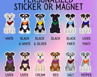 Personalized Miniature Schnauzer Dog Sticker Sticker or Magnet – Custom Bandana & Font Choice