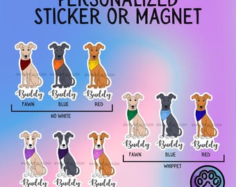 Personalized Greyhound Dog Sticker Sticker or Magnet – 9 Color Options - Bandana & Font Choice