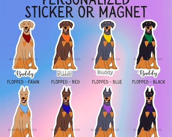Personalized Doberman Pinscher Sticker or Magnet – Custom Bandana & Font Choice – Cropped or Flopped, 4 Color Options!