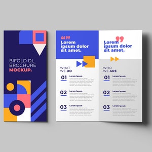 May include: A bifold brochure mockup with a geometric design in blue, yellow, pink, and white. The brochure has the text "BIFOLD DL BROCHURE MOCKUP." on the front cover. The inside pages have the text "Lorem ipsum dolor sit amet." and list "What We Do" and "Who We Are" with numbered points.