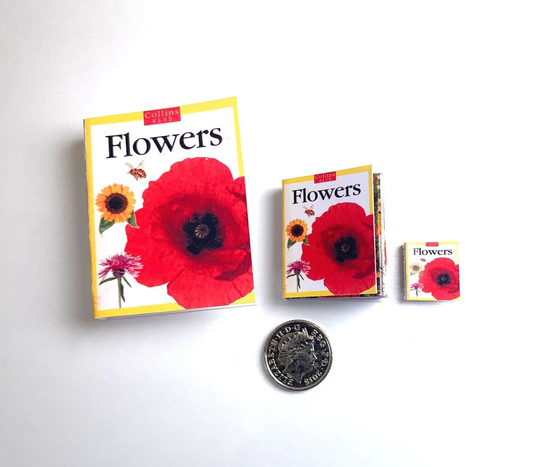 Miniature Books Book of Flowers Contains Real Text 1/4, 1/6 or 1/12