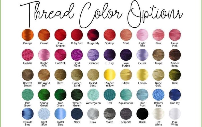 May include: A chart of thread colors with names for each color. The colors are arranged in rows and columns. The colors include orange, carrot, fire engine, ruby red, burgundy, shrimp, coral, light pink, pink, laurel pink, fuchsia, bright pink, hot pink, light plum, lavender, luxury, royal purple, geisha, taupe, amber beige, harvest brown, old world buff, birch, golden sand, desert sand, amber yellow, straw, lemon, nude gold, basil, pale green, spring green, true green, wreath green, wintergreen, teal, aquamarine, blue frost, robin's egg, blue jay, twinkle blue, light blue, pastel blue, navy, gray, storm, graphite, black, off white, and pure white.