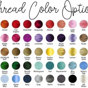May include: A chart of thread colours with names for each colour. The colours are arranged in rows and columns. The colours include orange, carrot, fire engine, ruby red, burgundy, shrimp, coral, light pink, pink, laurel pink, fuchsia, bright pink, hot pink, light plum, lavender, luxury, royal purple, geisha, taupe, amber beige, harvest brown, old world buff, birch, golden sand, desert sand, amber yellow, straw, lemon, nude gold, basil, pale green, spring green, true green, wreath green, wintergreen, teal, aquamarine, blue frost, robin's egg, blue jay, twinkle blue, light blue, pastel blue, navy, grey, storm, graphite, black, off white, and pure white.