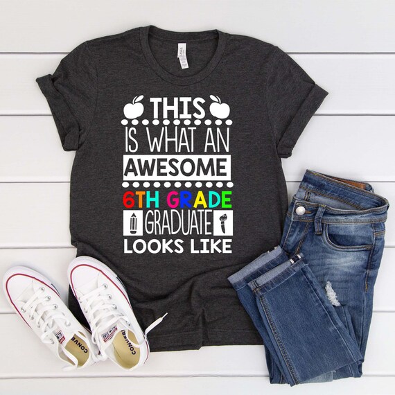 6th grade graduation shirts Clearance