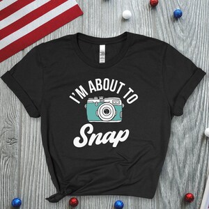 Photography Gift, Shirt for Photographer, Funny Camera Shirt, Cameraman Shirt, Cameraman Gift, Funny Photography Shirt, Camera Lover Gift