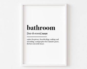 Bathroom Definition | Bathroom Print | Bathroom Prints | Wall Art | Funny Print | Sign | Bathroom Decor | Toilet Wall Art | Home Print