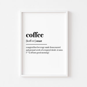 Kitchen Wall Art | Kitchen Prints | Food Prints | Coffee Definition | Kitchen Print | Kitchen Decor | Home Prints | Home Print | Home Art