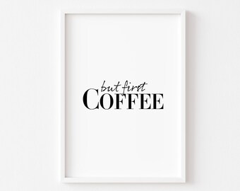 Kitchen Prints | Kitchen Wall Art | Food Prints | Coffee Prints | Home Prints | Kitchen Decor | Kitchen Print | Funny Kitchen Prints