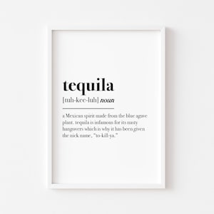 Tequila Definition Print | Kitchen Wall Art | Kitchen Prints | Alcohol Prints | Funny Kitchen Print | Kitchen Decor | Home | Mexican Print