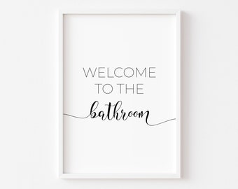 Welcome To The Bathroom | Bathroom Print | Home Wall Art | Bathroom Prints | Minimalist Print | Bathroom Sign | Bathroom Decor