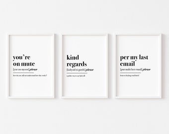 Home Office Set of 3 Prints | Definition Prints | You're On Mute | Funny Wall Art | Work From Home | Home Office Decor | Home Prints | Email