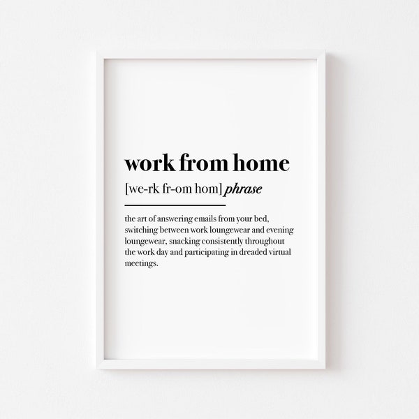 Work From Home Definition Print | Office Wall Art | Home Office Decor | Definition Print | Funny Office Prints | Office Decor | Home Prints
