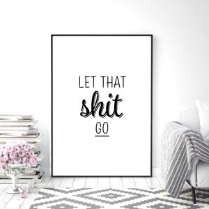 Bathroom Prints Bathroom Wall Art Bathroom Print Funny Bathroom Prints Home Wall Art Home Prints Rude Quote Prints Toilet Art image 2