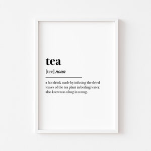Kitchen Prints | Food Prints | Tea Definition | Tea Print | Kitchen Print | Kitchen Wall Art | Kitchen Decor | Home Prints | Home Print