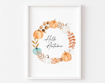 Hello Autumn Print | Autumn Wreath | Autumn Prints | Autumn Wall Decor | Halloween | Pumpkin | Fall Wall Art | Autumnal Decor | Seasonal