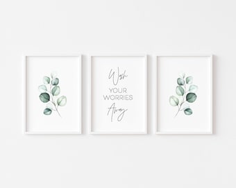 Bathroom Print | Wash Your Worries Away | Bathroom Prints Set Of 3 | Eucalyptus Print | Bathroom Wall Art | Bathroom Decor | Botanical Art