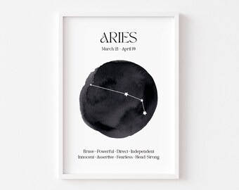 May include: Black and white printable poster with the zodiac sign Aries. The constellation is depicted with white stars on a black watercolor circle. The text "ARIES" is in a bold, sans-serif font. The dates "March 21 - April 19" are listed below the sign name. The text "Brave - Powerful - Direct - Independent" and "Innocent - Assertive - Fearless - Head-Strong" are listed below the constellation.