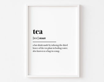 Láminas de cocina / Láminas de comida / Definición de té / Lámina de té / Lámina de cocina / Arte mural de cocina / Decoración de cocina / Láminas para el hogar / Lámina para el hogar