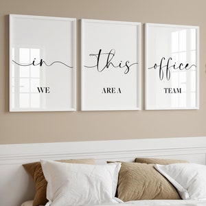 Office Set of 3 Prints | In This Office We Are A Team | Office Wall Art | Work From Home Decor | Inspirational Quote Print | Team Work