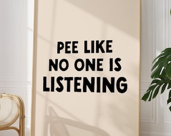 Bathroom Poster | Toilet Humour Wall Art | Downstairs Loo Print | Bathroom Sign | Natural and Black