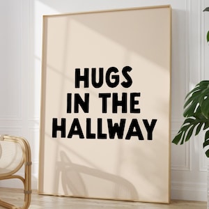 Hugs In The Hallway Print | Hallway Print | Entryway Decor | Maximalist Poster | Home Wall Art | New Home Gift