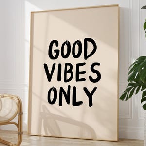 Impresión "Solo buenas vibras" / Impresión para pasillo / Decoración de entrada / Arte mural para el hogar / Póster maximalista / Póster de afirmación positiva