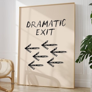 Dramatic Exit Print | Hallway Print | Entryway Decor | Home Wall Art | Maximalist Poster