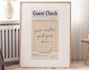 Custom Guest Check Digital Download | Custom Quotes Poster | Guest Check Printable | Handwriting Quote | Digital File | Personalised Print