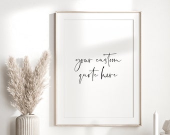 Custom Quote Print | Personalised Prints | Home Print | Bedroom Wall Art | Customised | Minimalist Print | Handwritten Font | Handwriting