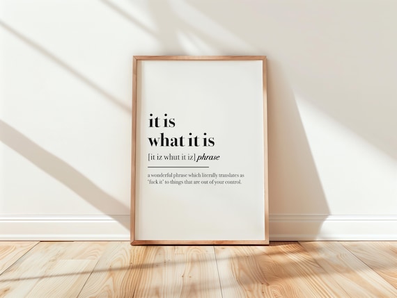 Office Wall Art | It is What It Is Definition | Funny Office Prints  | Home Office Print | Typography | Work From Home Decor | Minimalist