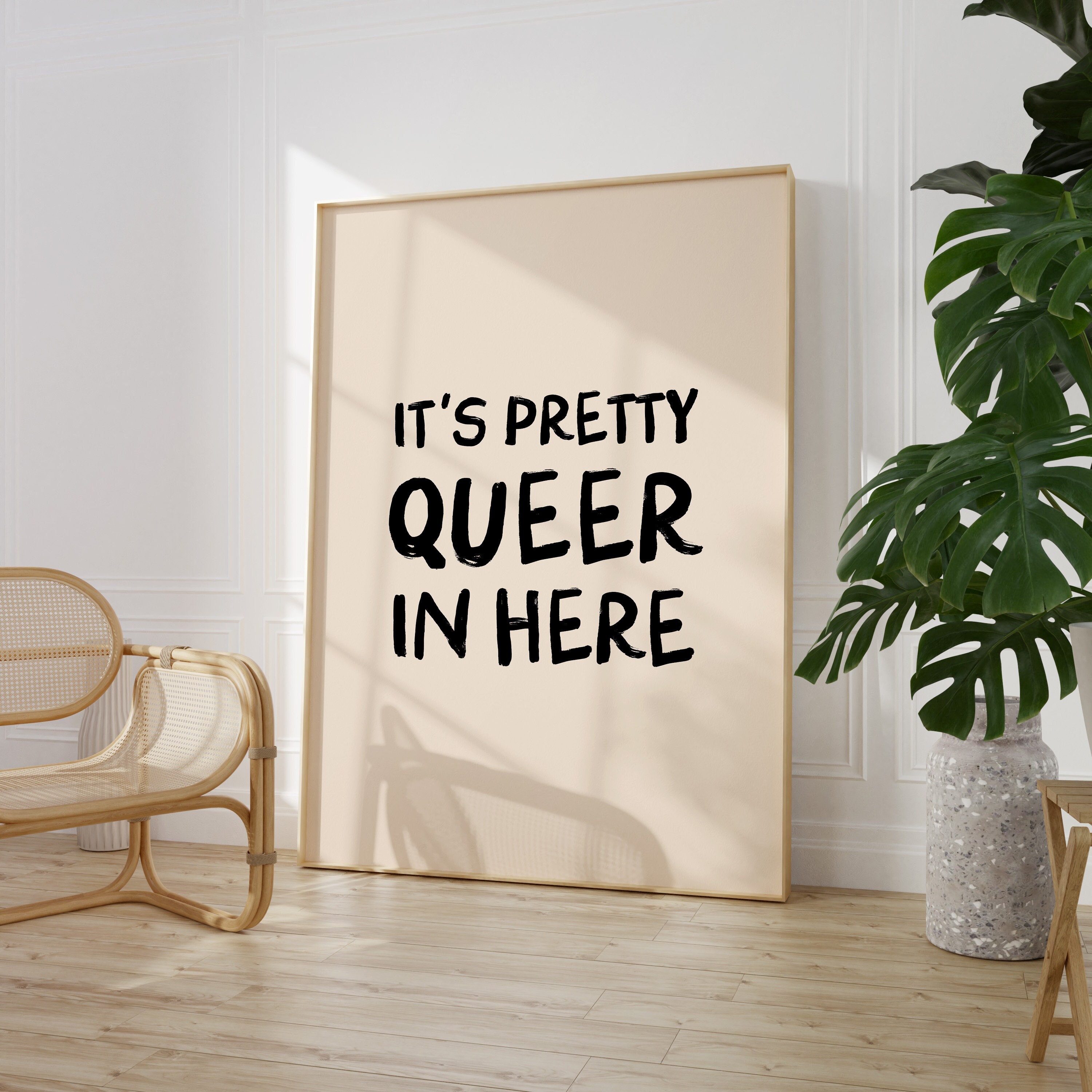 Queer Wall Art | Gay Print | LGBTQ+ Prints | Equality Prints | Gay Pride | Lesbian Transgender Bisexual Print | It's Pretty Queer In Here