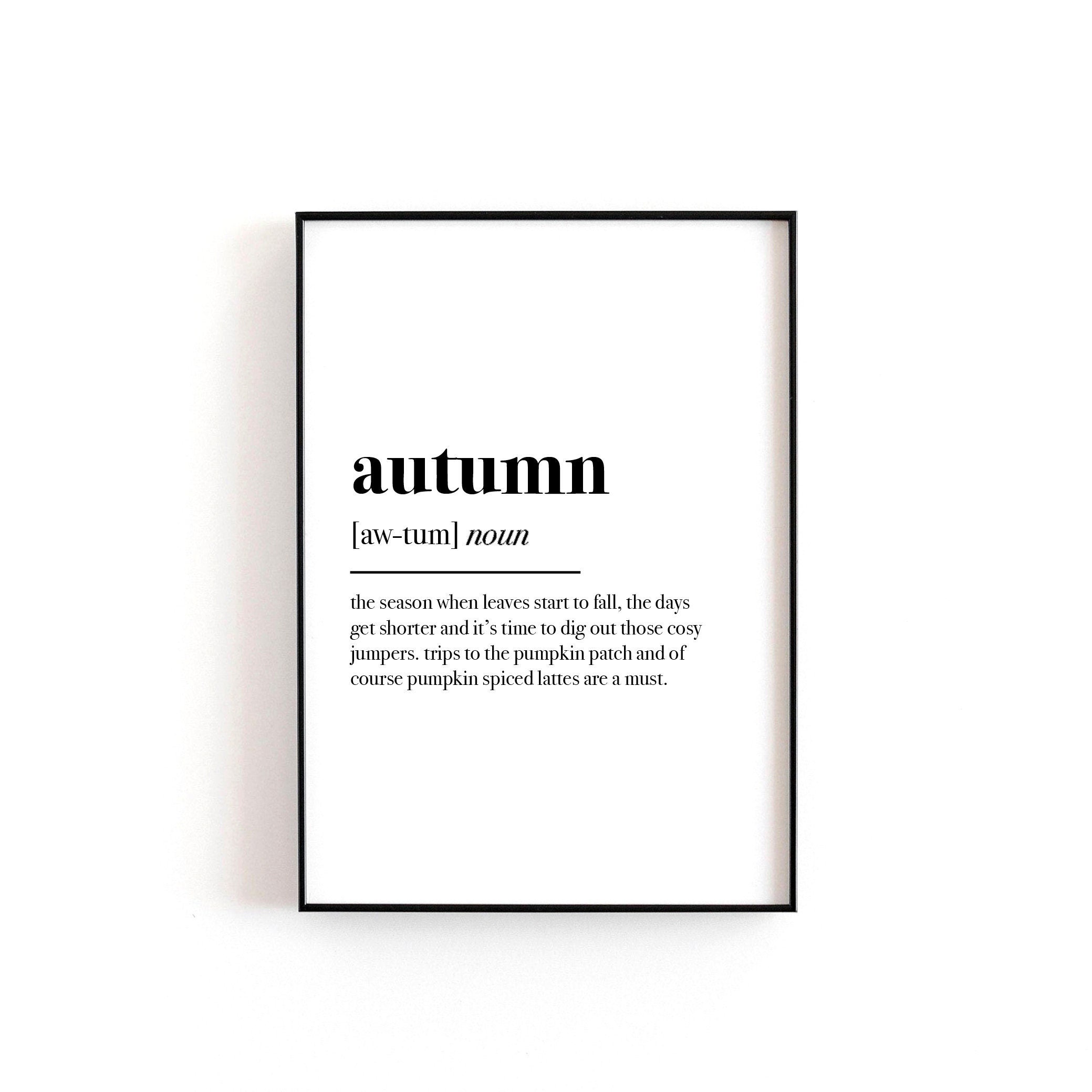 Autumn Definition Print Autumn Decor Home Prints Autumn Etsy