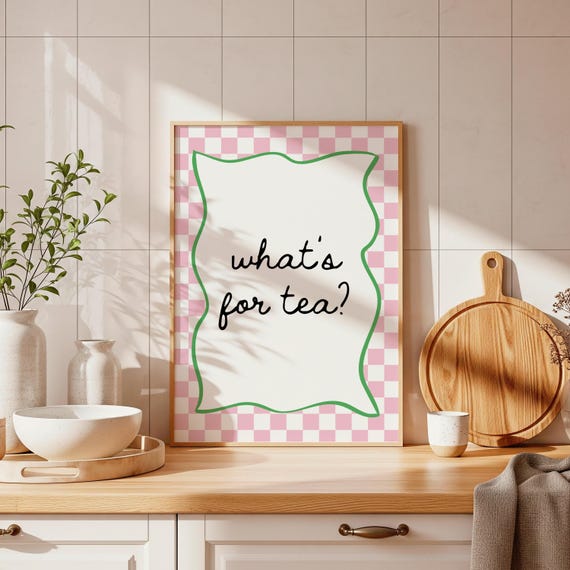Funny Kitchen Wall Art Print | What’s for Tea? | Pink Green Kitchen Decor | Cute Farmhouse Kitchen Wall Decor | Checkerboard Art