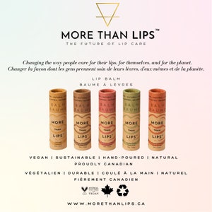 Lip Balm Canadian, Natural, Handmade, PETA Certified Vegan and Cruelty-Free, Organic, Eco-friendly, with Sun Protection image 10
