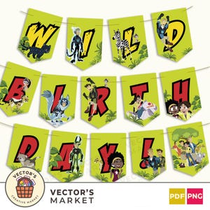 Puede incluir: Una guirnalda verde con las palabras "WILD BIRTHDAY" en letras negras y rojas. Cada pancarta presenta ilustraciones de dibujos animados de animales y personajes. La guirnalda está unida con una cuerda fina. El logotipo de Vector's Market está en la esquina inferior izquierda.